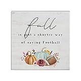 Simply Said, INC Small Talk Football Sign - Fall is Just a Shorter Way to Say Football - Football Fall Decor - Football Season Decor - Wooden Football Decor - 5.25 x 5.25 inches STS1570