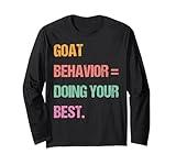 GenZ Bruh Testing Day Teachers Goat Behavior Doing Your Best Long Sleeve T-Shirt