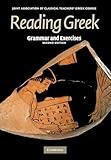 Reading Greek: Grammar and Exercises