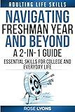 Adulting Life Skills: Navigating Freshman Year and Beyond - 2-in-1 Guide - Essential Skills for College and Everyday Life - Gifts for Birthdays, ... 18th Birthday (The Adulting Adventure)