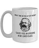 Funny Karl Marx Mug - Sociology student or Teacher - Philosophy Gift - Uprising In My Lower Class