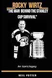 Rocky Wirtz "The Man Behind the Stanley Cup Revival": An iconic legacy (BIOGRAPHY OF THE RICH AND FAMOUS)