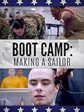 Boot Camp: Making a Sailor