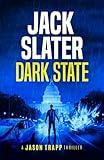 Dark State (Jason Trapp Thrillers)