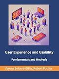 User Experience and Usability: Basics and Methods