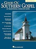 Good Ol' Southern Gospel Easy Piano Songbook | 29 Traditional Songs of Faith | Includes Amazing Grace, Rock of Ages and More