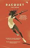 Racquet: The Book