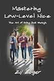 Mastering Low-Level Nice: The Art of Doing Just Enough (Cheeky Satire)