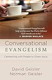 Conversational Evangelism: Connecting with People to Share Jesus