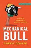 Mechanical Bull: How You Can Achieve Startup Success