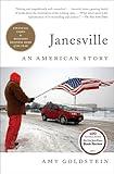 Janesville: An American Story (A Business Award-Winner)