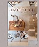Living Little: Simplicity and style in a small space