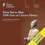 From Yao to Mao: 5000 Years of Chinese History