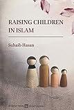 Raising Children in Islam