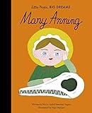 Mary Anning (Little People, BIG DREAMS)