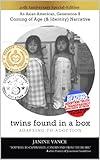 Twins Found in a Box: Adapting to Adoption