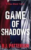 Game of Shadows (Titus Black Thriller series Book 2)