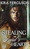 Stealing the Laird's Heart: An Enemies-to-Lovers Scottish Medieval Historical Romance (Secrets Beneath the Tartan Book 1)