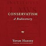 Conservatism: A Rediscovery