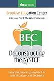 Deconstructing the Nystce: A Teacher's Guide to Passing the Eas and the Cst Students with Disabilities