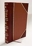 The Dictionary of Religion An Encyclopedia of Christian and Other Religious Doctrines, Denominations, Sects, Heresies, Ecclesiastical Terms, History, Biography, Etc., Etc (1887) [Leather Bound]