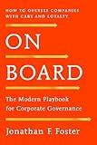 On Board: The Modern Playbook for Corporate Governance