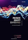 Private Equity Demystified: An Explanatory Guide