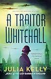 A Traitor in Whitehall: A Mystery (Evelyne Redfern Book 1)