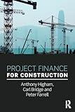 Project Finance for Construction