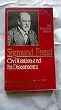 Civilization and Its Discontents (The Standard Edition) (Complete Psychological Works of Sigmund Freud)