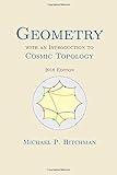 Geometry with an Introduction to Cosmic Topology