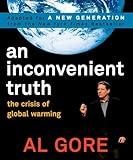 An Inconvenient Truth: The Crisis of Global Warming