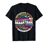 Educators Special Ed Teacher Special Education Dream Team T-Shirt