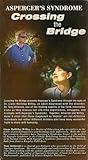 Asperger's Syndrome - Crossing the Bridge