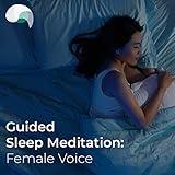 Guided Sleep Meditation: Female Voice