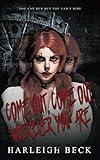 Come Out, Come Out, Wherever You Are: An Erotic Horror Story