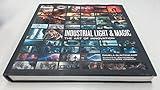 Industrial Light & Magic: The Art of Innovation