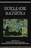 Erotique Noire/Black Erotica
