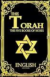 The Torah In English the law of God as revealed to Moses and recorded in the first five books of the Hebrew scriptures (the Pentateuch).the foundational and sacred scripture of Judaism.