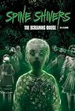 The Screaming Bridge (Spine Shivers)