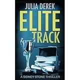Elite Track: A Sidney Stone FBI Thriller