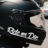 2PCS Ride or Die Motorcycle Vinyl Decal - 7.9"x1.6" Biker Sticker for Helmets, Cars,Trucks-Edgy Street Style Waterproof Sticker | #AZ11 (White)