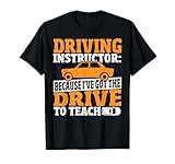 Driving Instructor Driver's Education Driver Safety T-Shirt