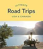 Ultimate Road Trips: USA & Canada