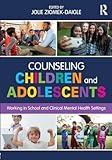 Counseling Children and Adolescents