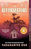 The Reformatory: A Novel