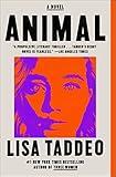 Animal: A Novel