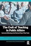 The Craft of Teaching in Public Affairs (Routledge Public Affairs Education)