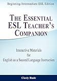 The Essential ESL Teacher's Companion: Interactive Materials for English as a Second Language Instruction