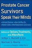 Prostate Cancer Survivors Speak Their Minds: Advice on Options, Treatments, and Aftereffects